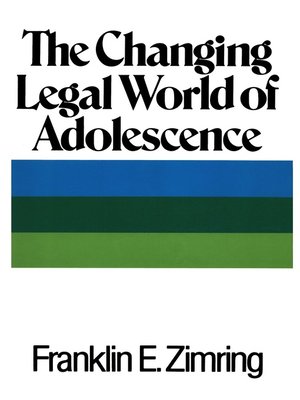 cover image of The Changing Legal World of Adolescence